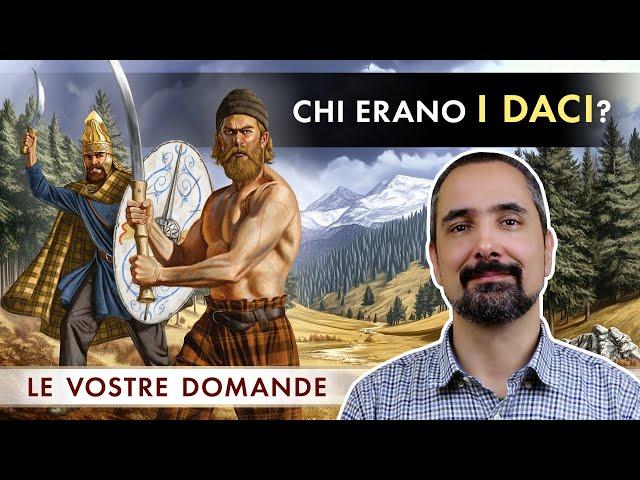 Chi erano i Daci?