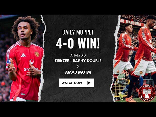 The Daily Muppet | 4-0 Domination By Amorim | Manchester United Transfer News