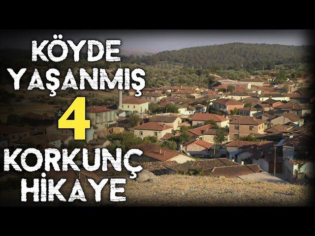 Köyde Geçen Korkunç 4 Paranormal Olay | Yaşanmış Korku Hikayeleri