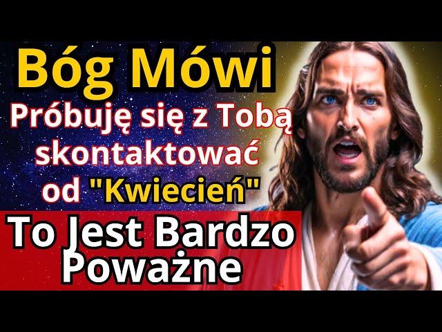  Niebiańskie Słowa: Bezpośrednie Przesłanie Boga dla Twojego Życia! Bóg Mówi Dzisiaj | Jezus Christ