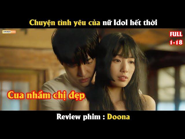 Chuyện tình yêu của nữ idol hết thời - Review phim hàn 2023