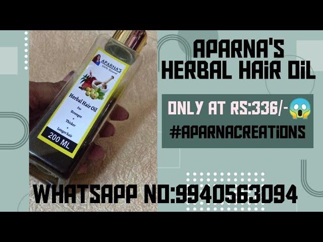 Aparna's herbal hair oil it's  natural only at rs-336/-#aparnahairoil #hairoil