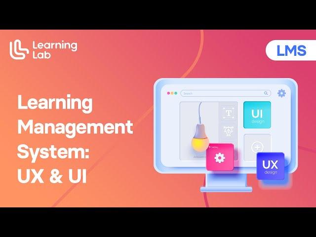 Learning Management System: UX & UI