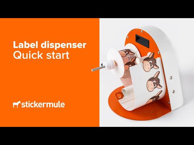 How to use the Sticker Mule Label Dispenser