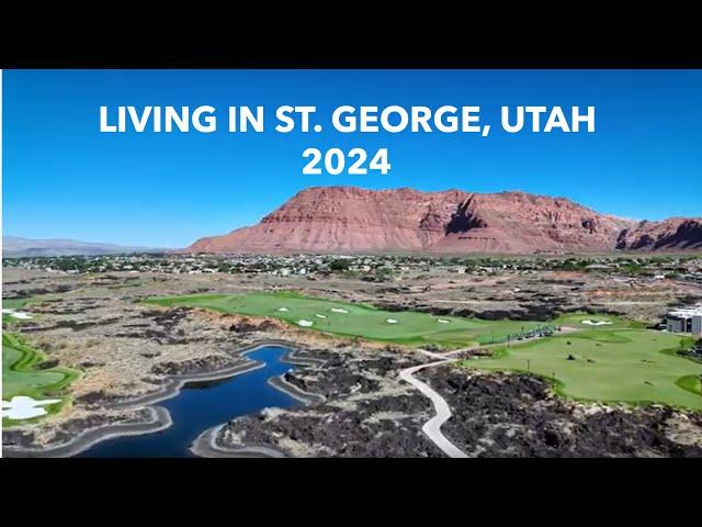 LIVING IN ST. GEORGE, UTAH!! What it's like to live in Southern Utah from your LOCAL realtor!