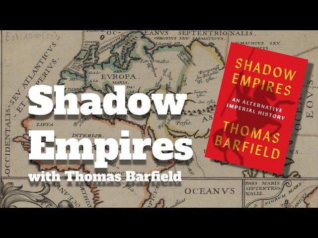 Shadow Empires, with Thomas Barfield