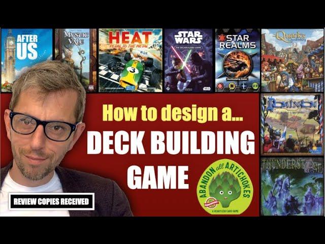 How to design a DECK BUILDING board game