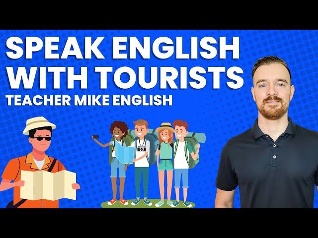 English Sentences for Talking to Tourists (offering to help and making conversation)