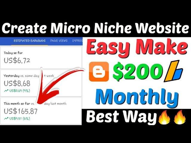 Create Micro Niche Website In 10 Minutes | Earn $200 From Micro Niche Blog | Micro Niche Website