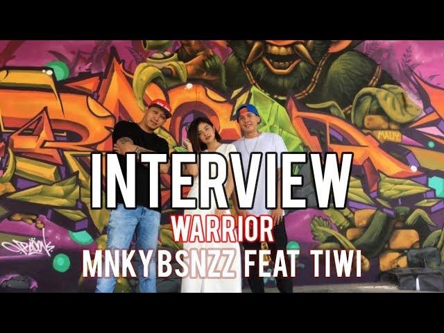 MNKY BSNZZ Feat. Tiwi - Interview Video Klip Terbaru - Warrior