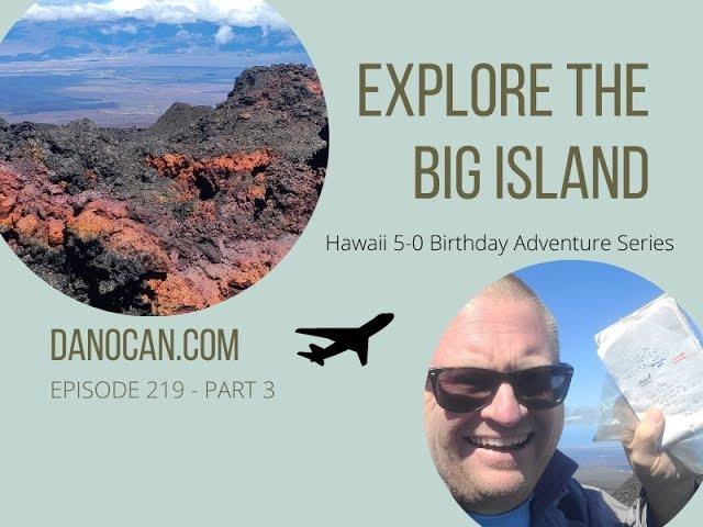 Big Island of Hawaii - Driving up Mauna Loa and Manta Ray Night Snorkel (Episode 219 - Part 3)