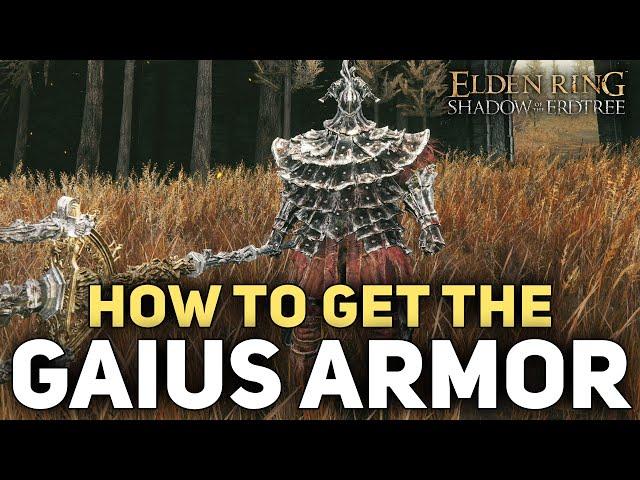 Elden Ring DLC - How To Get The GAIUS'S ARMOR Set - Shadow of The Erdtree (OP Armour)