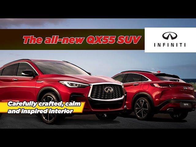 2022 INFINITI QX55 - all-new SUV with daring style, rich interior premieres on center stage