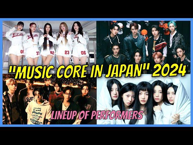 Music Core In Japan Lineup of Performers