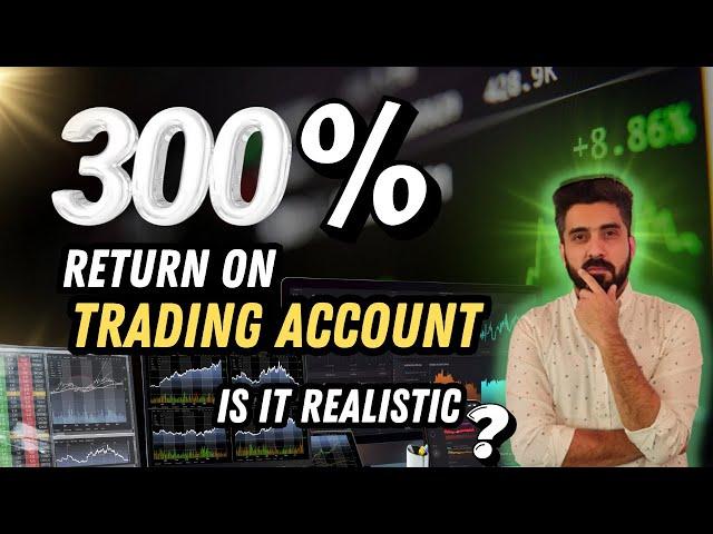 Is a 25% Monthly Return & 300% Annual Gain on Your Trading Account Too Good to Be True?