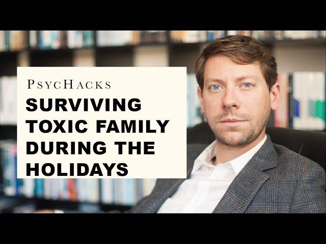Surviving TOXIC FAMILY during the holidays: how to stay sane visiting family