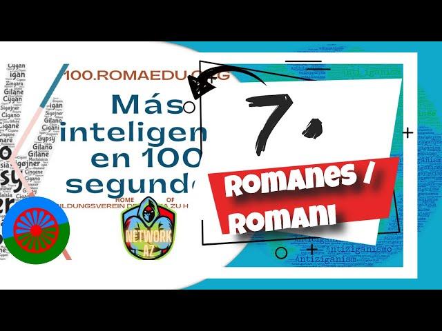 7. La lengua romaní "Romanes / Romani": más inteligente en 100 segundos