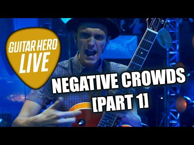 Guitar Hero Live's Negative Crowds [Part 1]