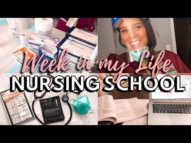 WEEK IN MY LIFE as an ACCELERATED BSN STUDENT | NURSING SCHOOL 2020