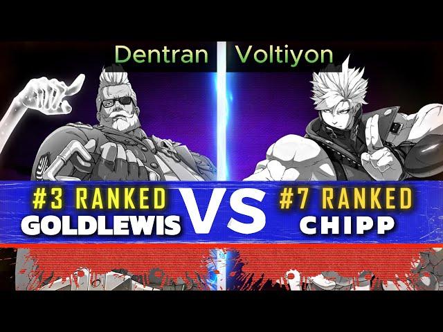 GGST ▰ Dentran (#3 Goldlewis) Vs Voltiyon (#7 Chipp) | Guilty Gear Strive High Level Replay