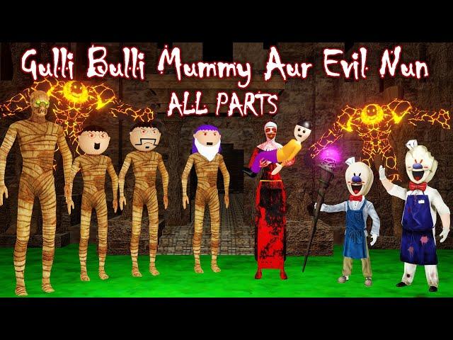 GULLI BULLI  MUMMY AUR EVIL NUN Full Episode | GULLLI BULLI CARTOON | MUMMY HORROR STORY | MUMMMY