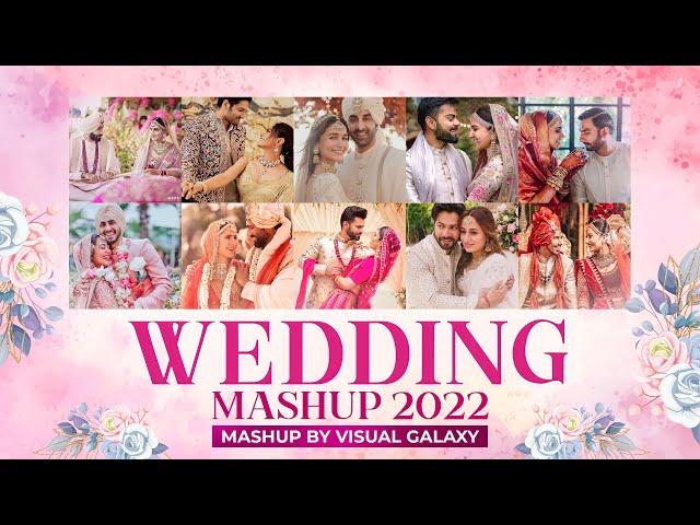 The Wedding Mashup 2022 | Dj Rash | Visual Galaxy | Best Of Romantic Wedding Love Songs 2022