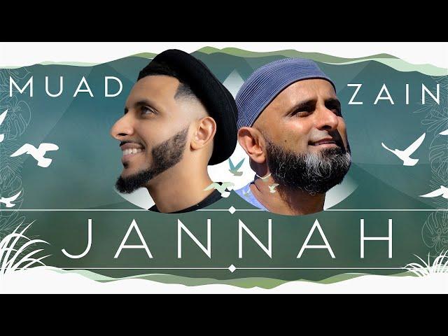Muad - Jannah ft. Zain Bhikha