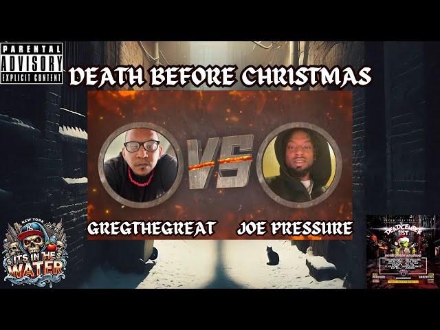 GREGTHEGREAT VS JOE PRESSURE DEATH BEFORE CHRISTMAS VOTE FOR WINNER IN COMMUNITY TAB