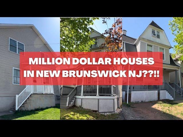 Million Dollar Houses in New Brunswick NJ!?