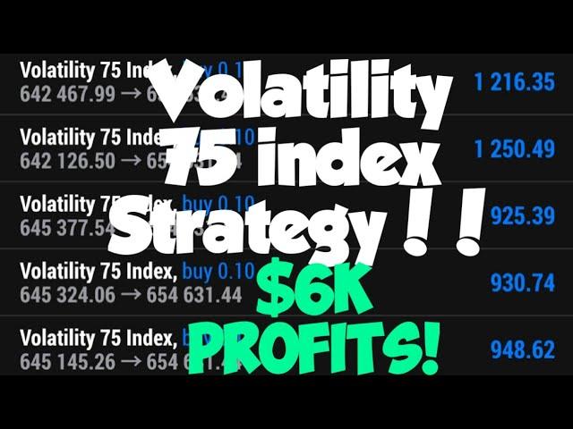 Best Volatility 75 index Strategy!!!!!!!