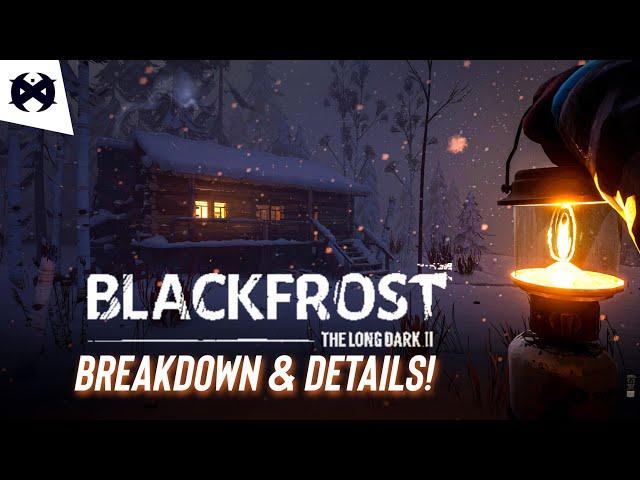 BLACKFROST: The Long Dark 2 | Everything We Know So Far | Gamerxile