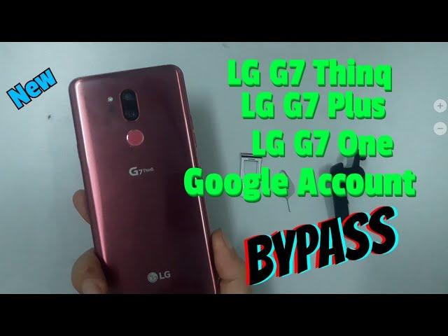 Lg g7 thinq frp bypass without pc | LG g7 plus google account bypass | LG G7 One FRP Bypass.