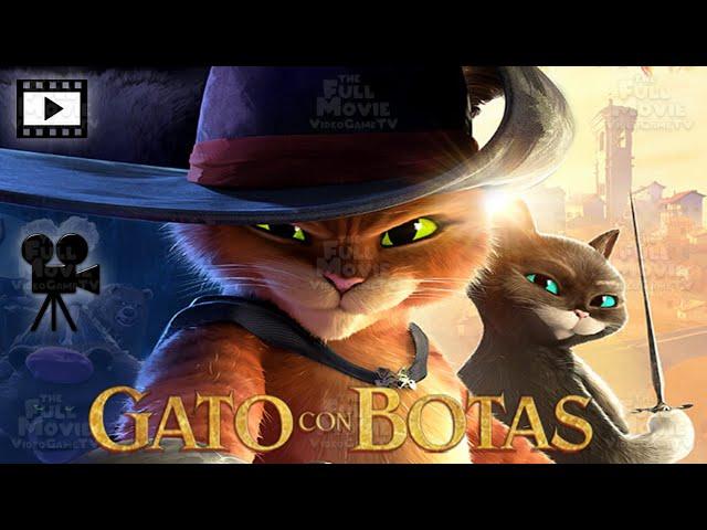 EL GATO CON BOTAS PELICULA COMPLETA ESPAÑOL DEL JUEGO - The Full Movie VideoGame TV