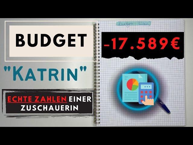 Budget Katrin I Echte Einnahmen & Ausgaben einer Zuschauerin