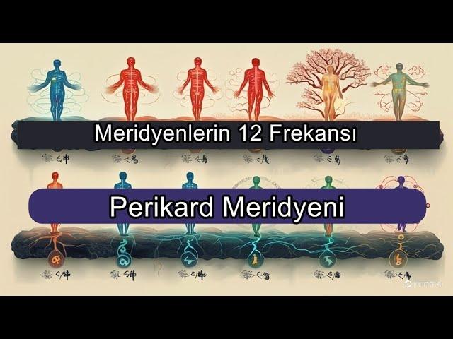 Perikard Meridyeni - (Binaural / Isochronic / Enerji Frekansı)