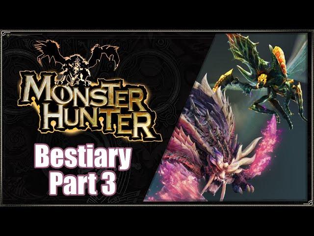 Monster Hunter Bestiary - Part 3 (Frogs, Bugs, Snakes, Spiders, Fanged Wyverns)