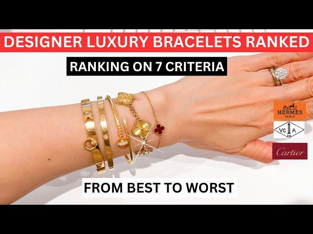 BEST AND WORST DESIGNER LUXURY BRACELETS RANKED | Ranking my designer luxury bracelets | Cartier,VCA