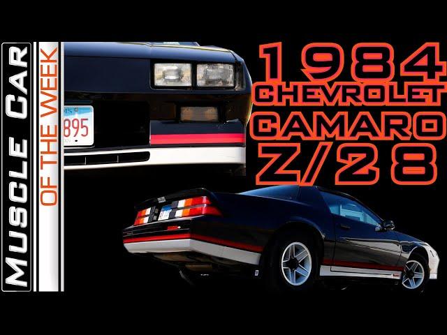 1984 Chevrolet Camaro Z28 - Muscle Car Of The Week Video Episode 372