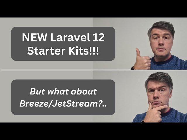 Laravel 12 Starter Kits: What You Need To Know