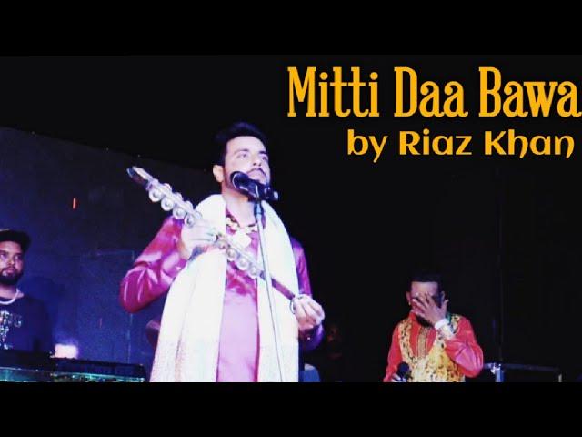 Mitti Daa Bawa|| Riaz Khan || New Song || Live Show 2022 || @Riazkhanofficiall