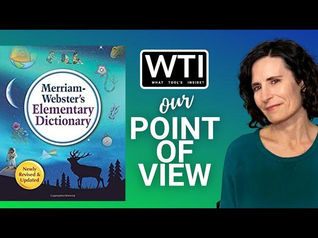 Our Point of View on Merriam-Webster's Elementary Dictionary | Our Point Of View