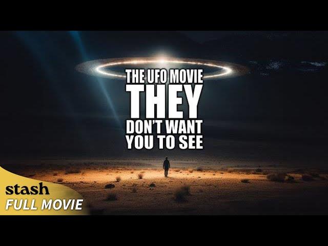 The UFO Movie THEY Don't Want You to See | UFO Documentary | Full Movie