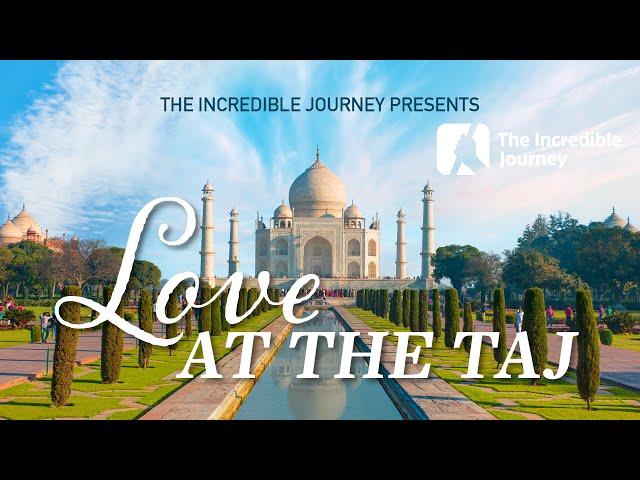 Taj Mahal: A Lesson in Love, Architecture, and History