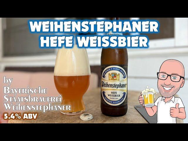 Weihenstephaner Hefe Weissbier (the GOAT of wheat beers!?)