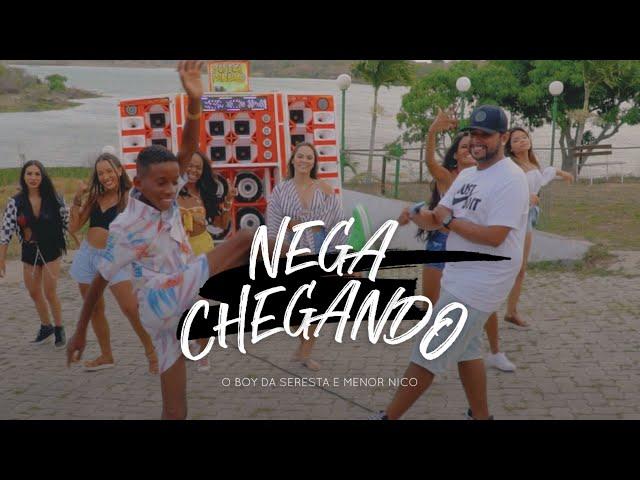 MENOR NICO & BOY DA SERESTA - NEGA CHEGANDO ( CLIPE OFICIAL)