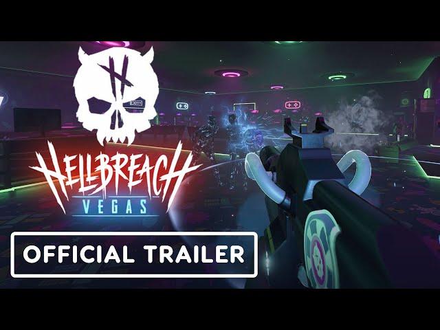 Hellbreach: Vegas - Official Launch Trailer