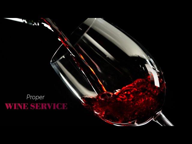 Proper Wine Service | Learn to Serve Wine Like a Professional