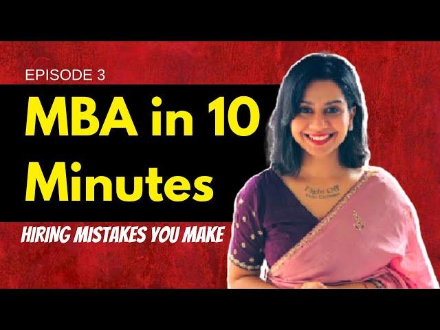 MBA Course- How To Hire Employees For a Small Business (Ex-Boston Consulting Group, BCG)