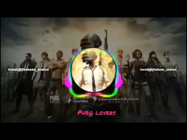 Pubg Lover dj song