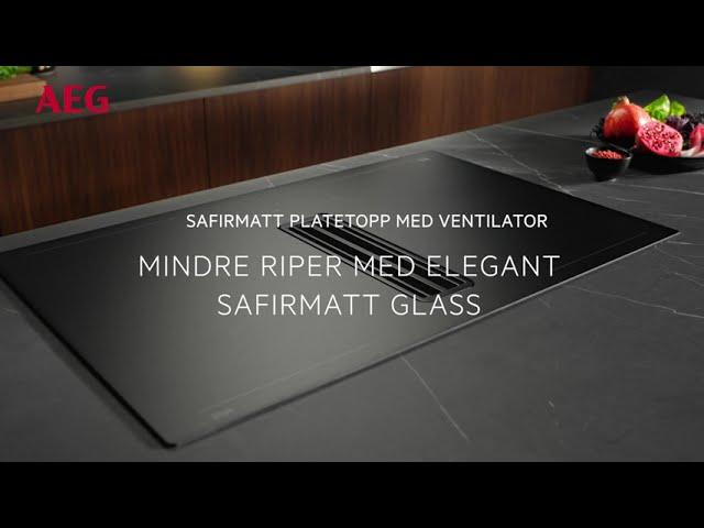 Induksjonstopp med integrert ventilator - Med elegant SaphirMatt-glass | AEG